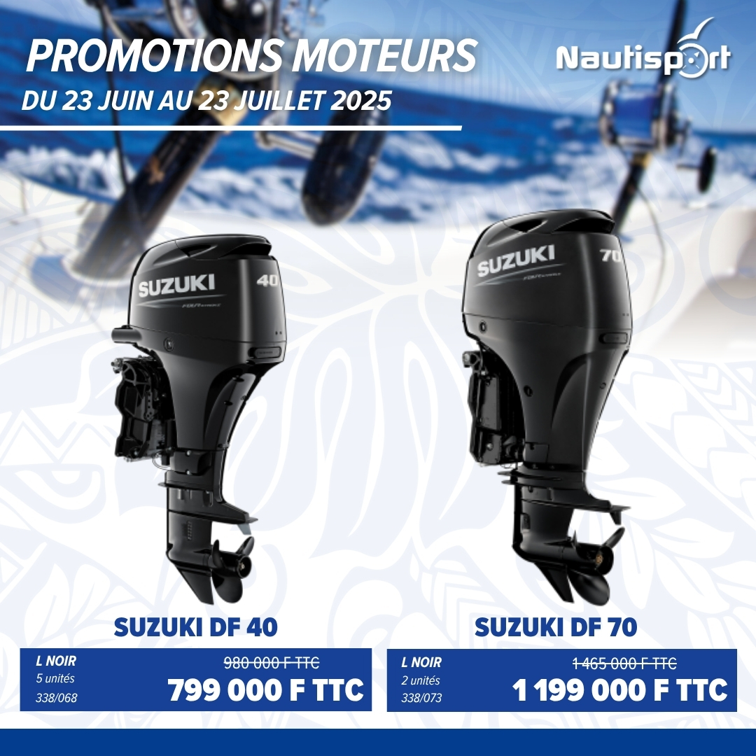 Promotions Moteurs Suzuki Nautisport Juillet 2025 - 2